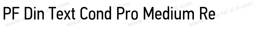 PF Din Text Cond Pro Medium Regular字体转换